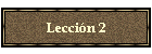 Leccin 2